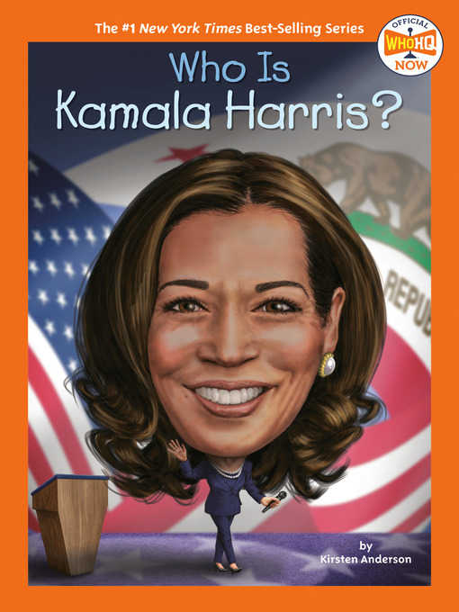 Title details for Who Is Kamala Harris? by Kirsten Anderson - Available
